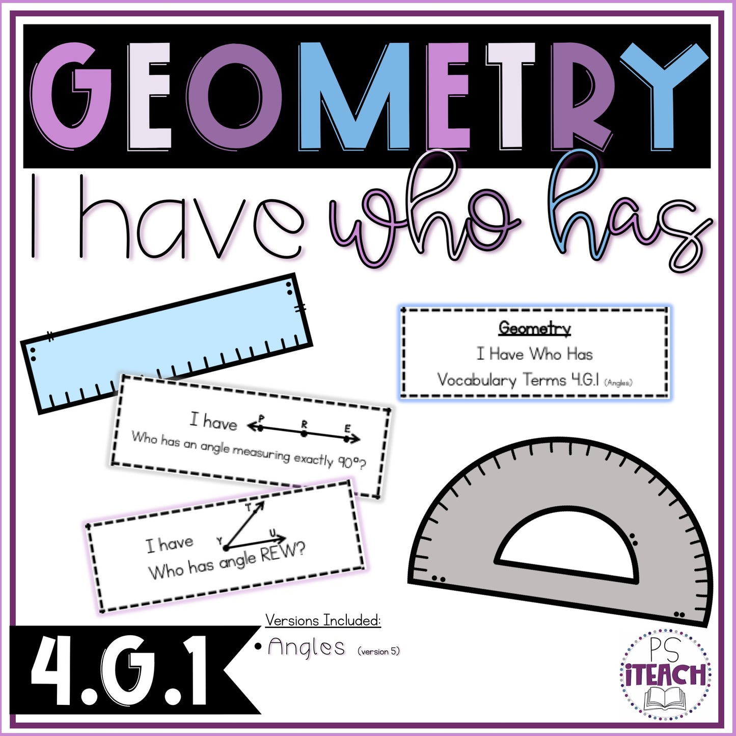 Geometry Terms I Have Who Has Angles 4.G.1