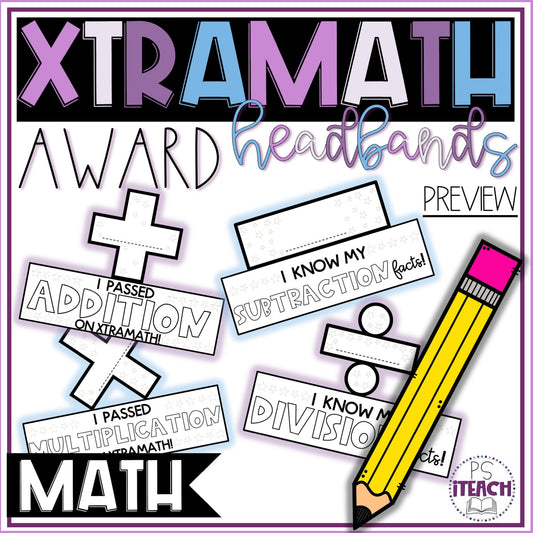 XtraMath Award Certificate Headbands | Fun, Printable Math Certificates