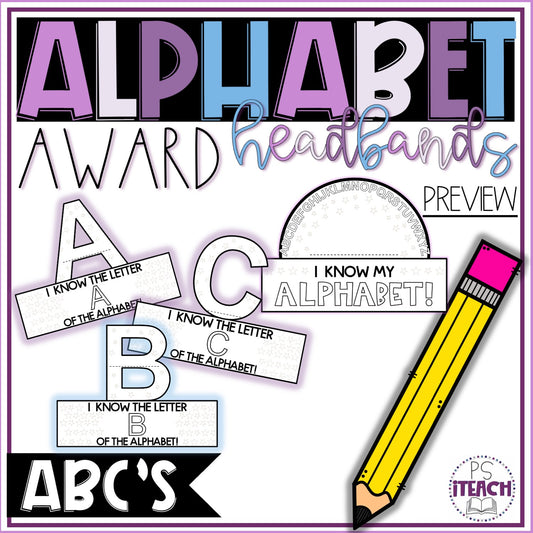 Alphabet Award Certificate Headbands | Fun, Learning the ABC's
